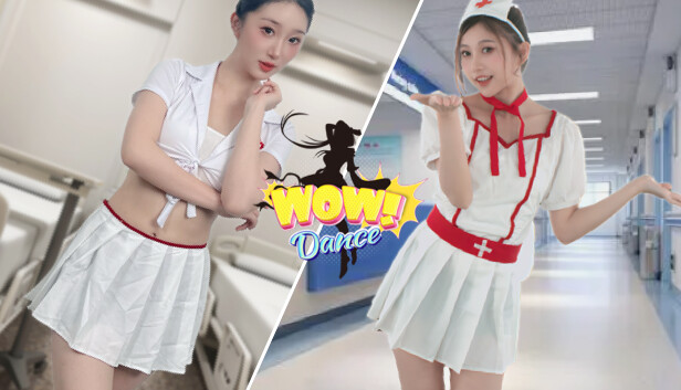 Wow Dance - Nurse Special Edition