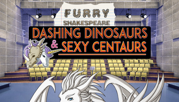 Furry Shakespeare: Dashing Dinosaurs & Sexy Centaurs