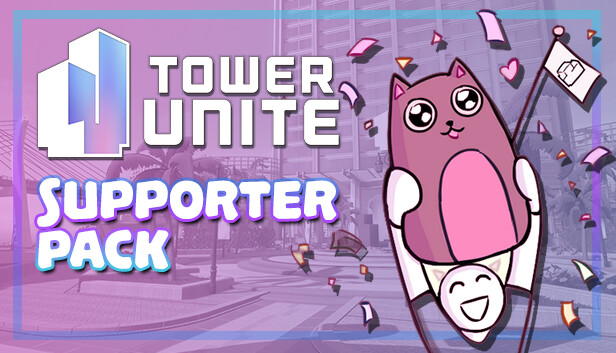 Tower Unite - Supporter Pack