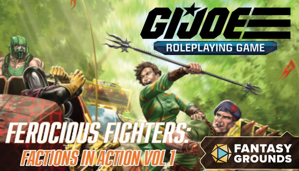 Fantasy Grounds - G.I. JOE Roleplaying Game Ferocious Fighters: Factions in Action Vol. 1