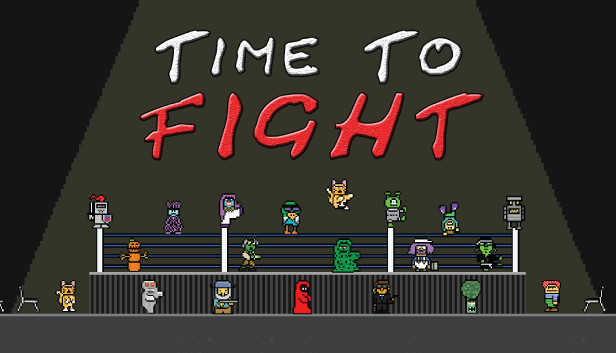 Time to Fight