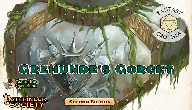 Fantasy Grounds - Pathfinder 2 RPG - Pathfinder Society Quest #3: Grehunde's Gorget