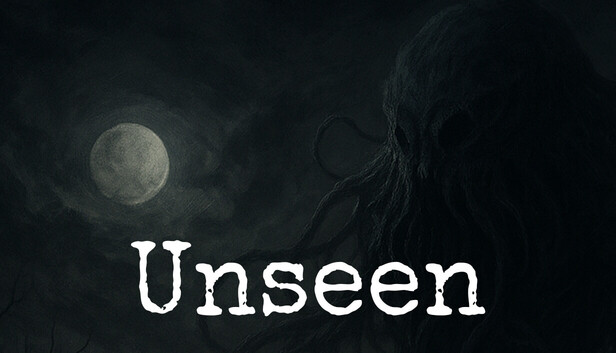 Unseen
