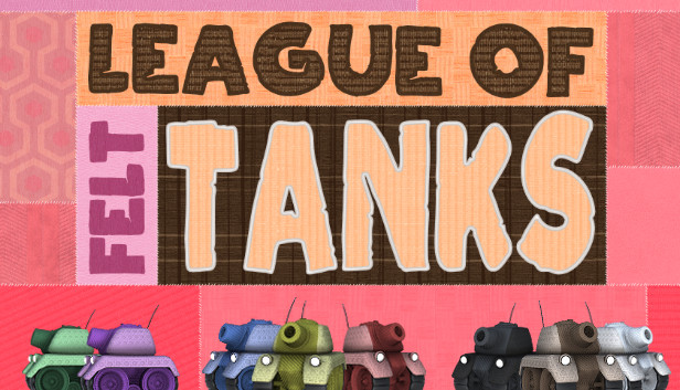 League of Felt Tanks: Together