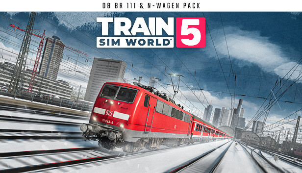 Train Sim World® 5: DB BR 111 & n-Wagen Pack
