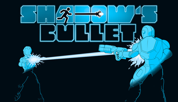 Shadow's Bullet