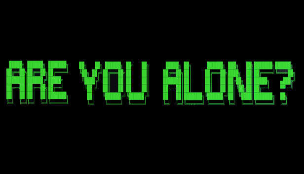 Are You Alone?