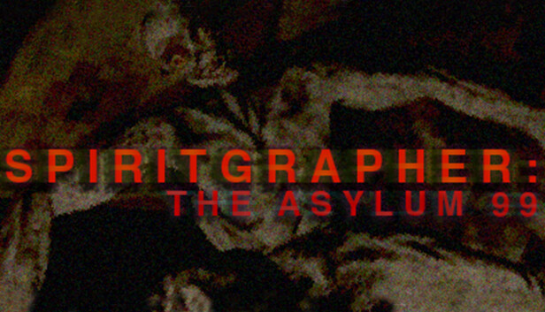 SPIRITGRAPHER: THE ASYLUM 99