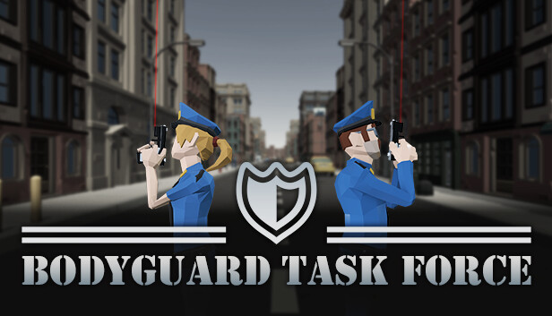 BODYGUARD TASK FORCE