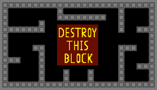 Destroy This Block