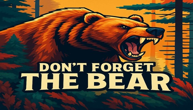 Don't Forget The Bear