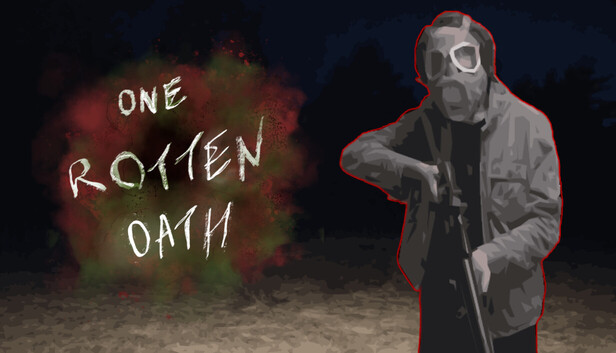 One Rotten Oath