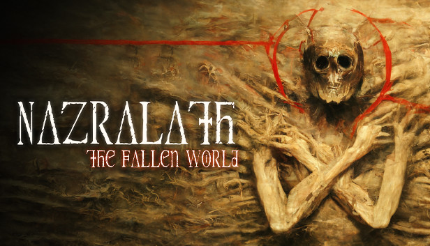Nazralath: The Fallen World