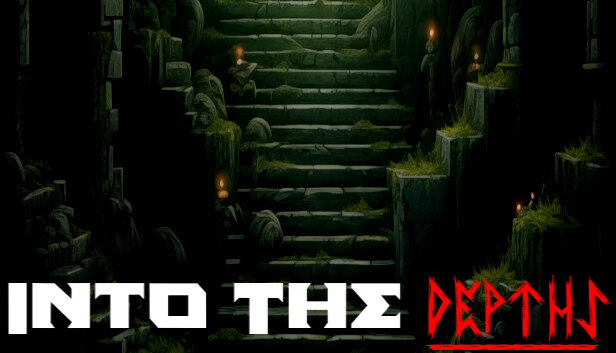 Into The Depths