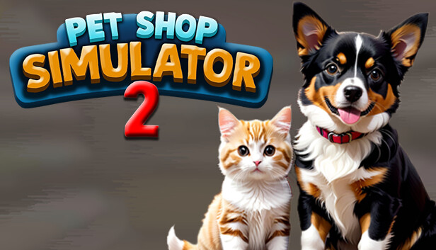 Pet Shop Simulator 2