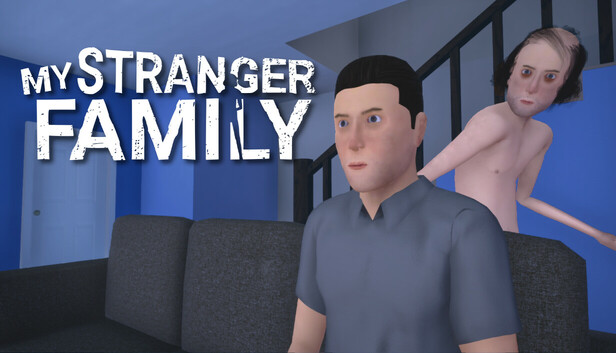 My Stranger Family