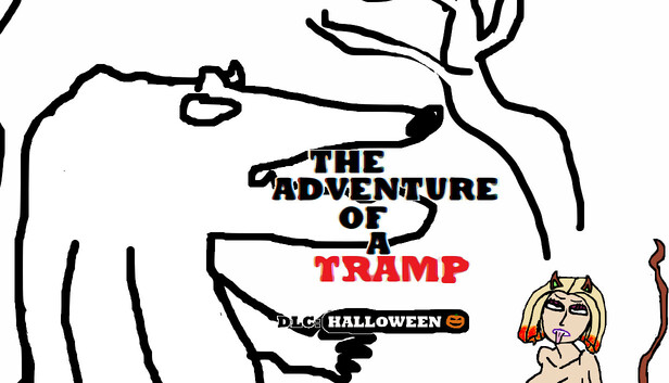The Adventure of a Tramp - Halloween