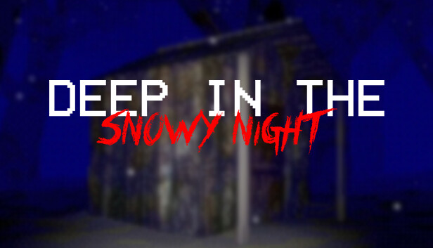 Deep In The Snowy Night