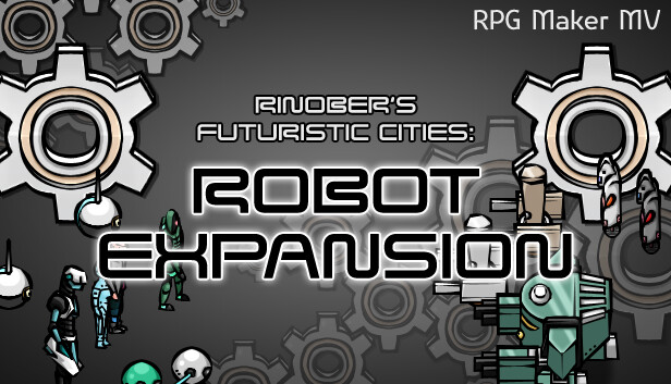 RPG Maker MV - Futuristic Cities: Robot Expansion