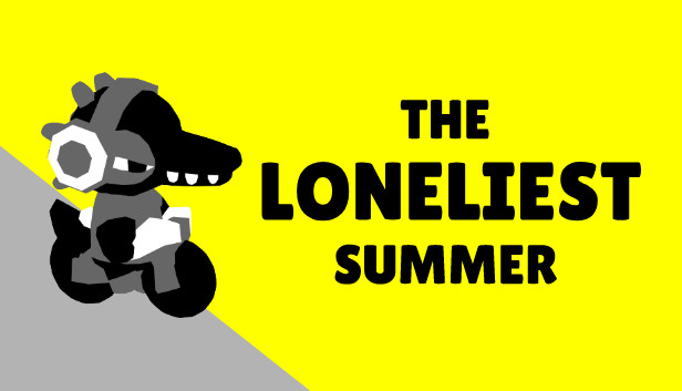 The Loneliest Summer