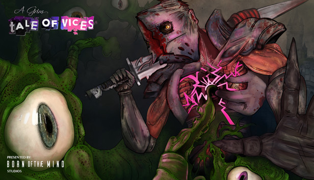 A Grim Tale of Vices