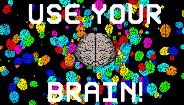 Use Your Brain!