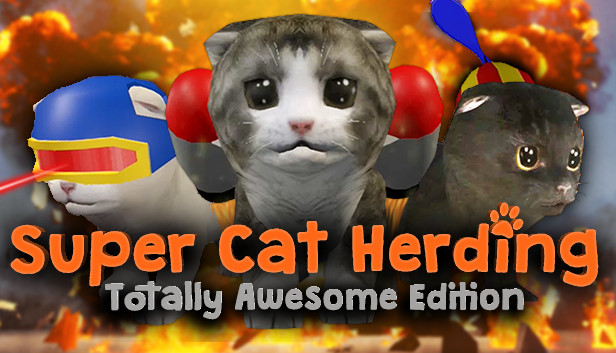 Super Cat Herding: Totally Awesome Edition
