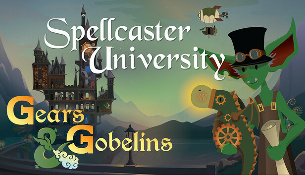 Spellcaster University - Gears and Gobelins