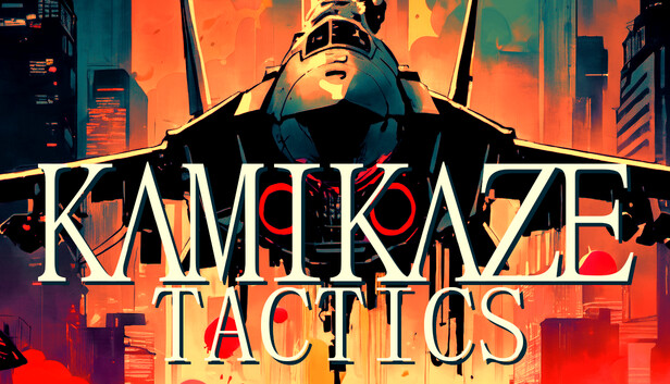 Kamikaze Tactics