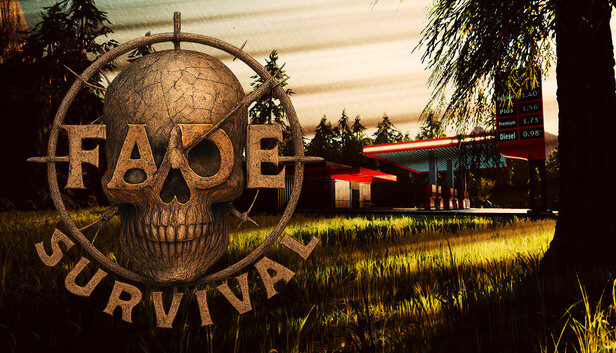 Fade Survival