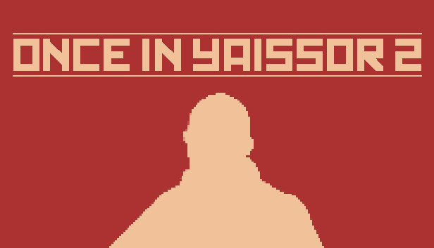 Once in Yaissor 2
