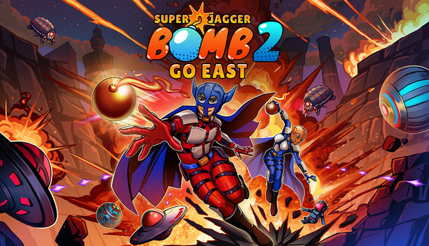 Super Jagger Bomb 2: Go East