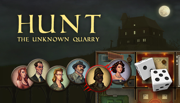 Hunt: The Unknown Quarry