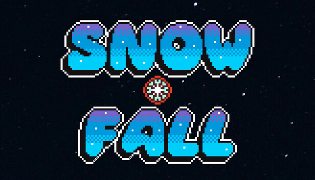Snow • Fall