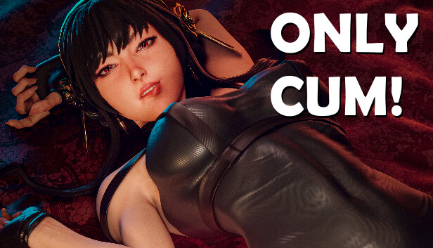 Only Cum!