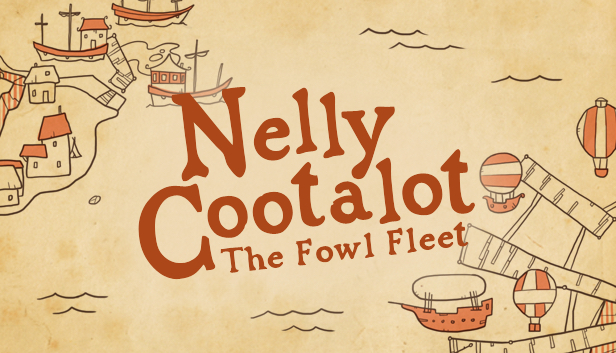 Nelly Cootalot: The Fowl Fleet