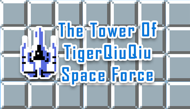 The Tower Of TigerQiuQiu Space Force