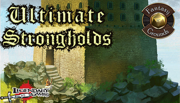 Fantasy Grounds - Ultimate Strongholds