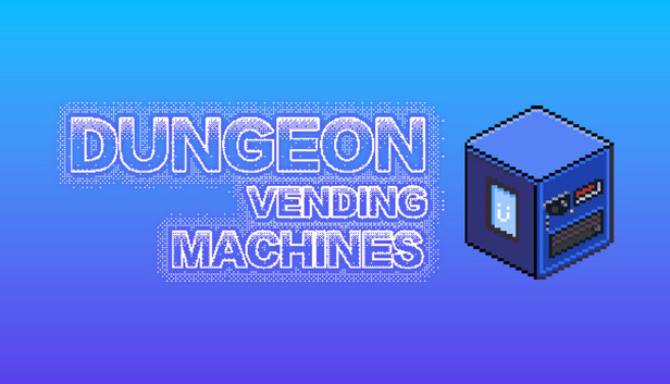 Dungeon Vending Machines