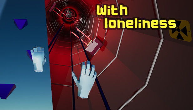 With Loneliness