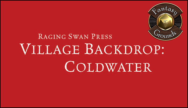 Fantasy Grounds - Village Backdrop: Coldwater (5E)