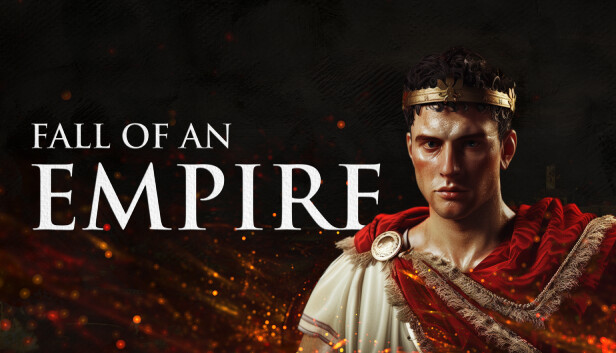 Fall of an Empire