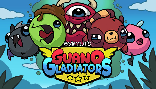Guano Gladiators