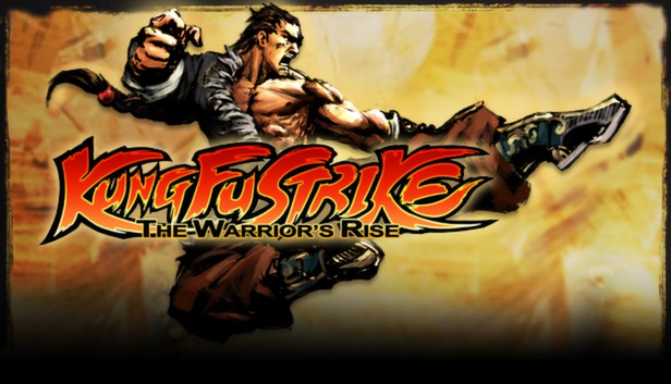 Kung Fu Strike - The Warrior's Rise