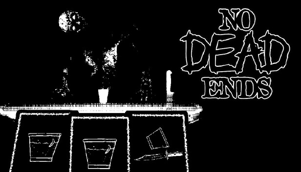 No Dead Ends