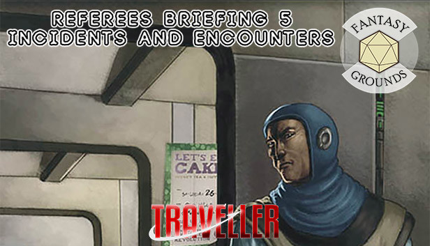 Fantasy Grounds - Referee's Briefing 5: Incidents and Encounters