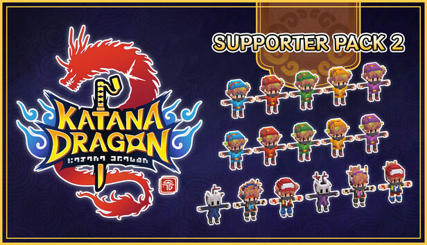 Katana Dragon - Supporter Pack 2
