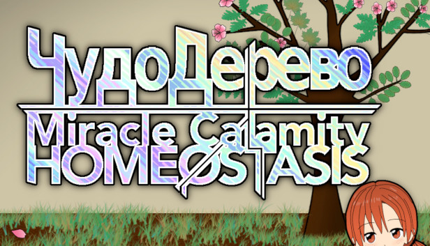 Miracle Calamity Homeostasis