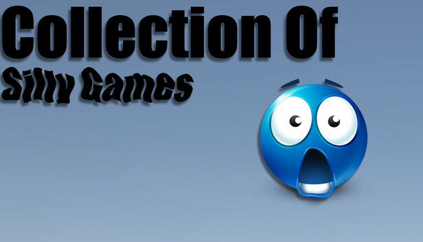 Collection of Silly games