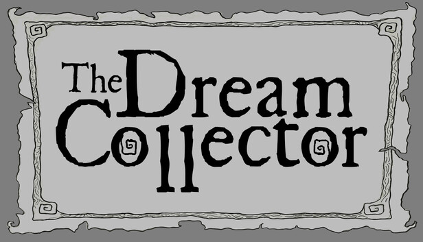 The Dream Collector
